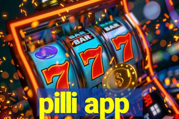 pilli app